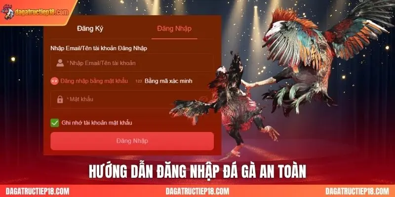 đăng nhập đá gà trực tuyến