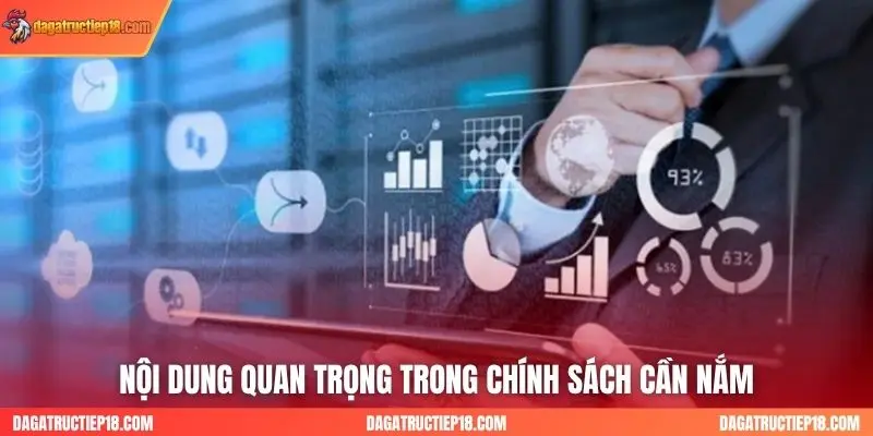 Nội dung quan trọng các thành viên cần nắm trong chính sách 